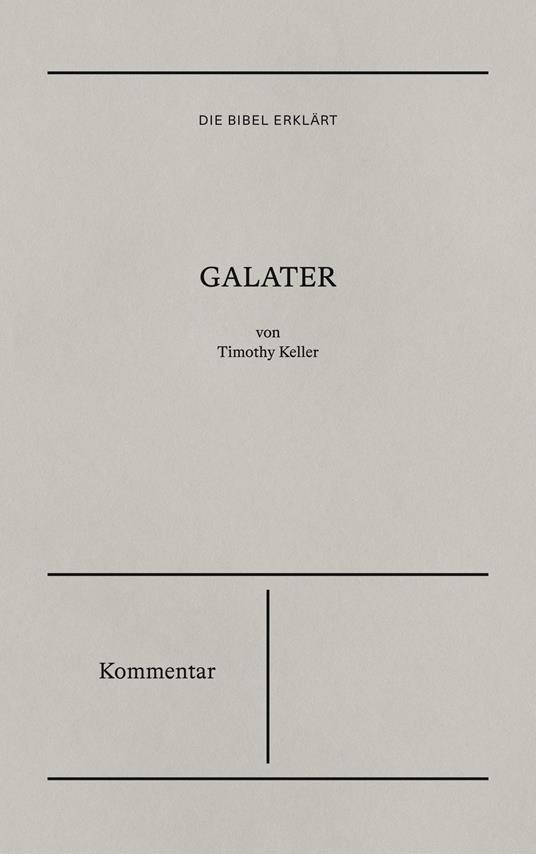 Galater - Kommentar