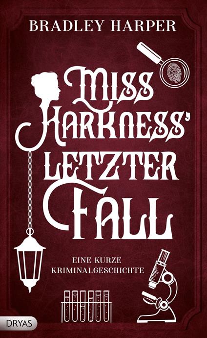 Miss Harkness' letzer Fall
