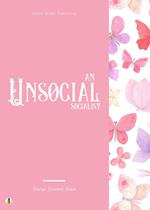 An Unsocial Socialist