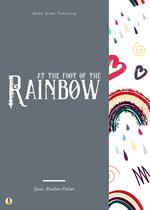 At the Foot of the Rainbow