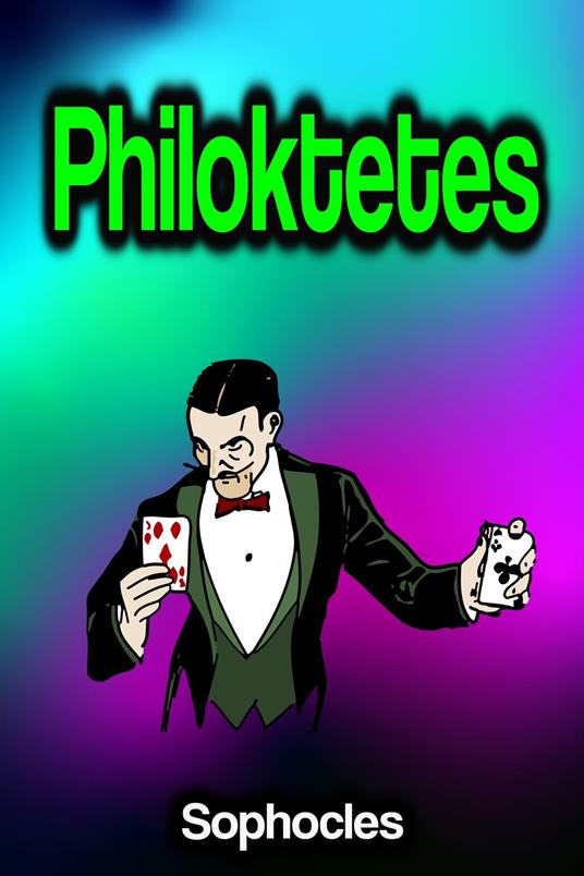 Philoktetes - Sophocles - ebook