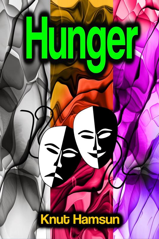 Hunger - Knut Hamsun - ebook