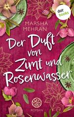 Der Duft von Zimt und Rosenwasser