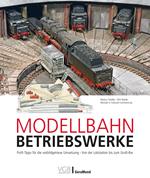 Modellbahn-Betriebswerke