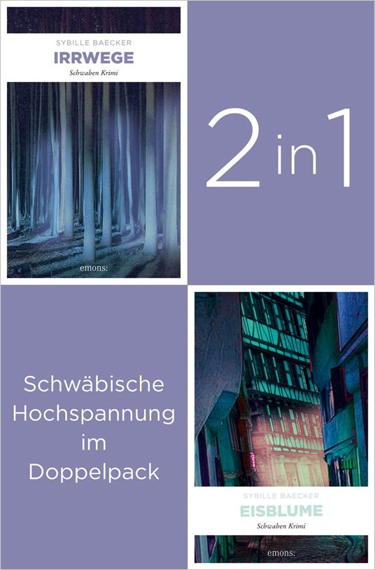 Band 1 und 3 der Schwaben-Reihe »Irrwege« und »Eisblume« (2in1-Bundle)