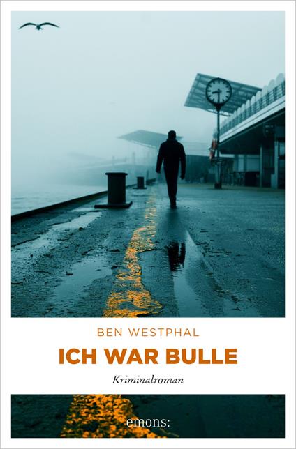 Ich war Bulle