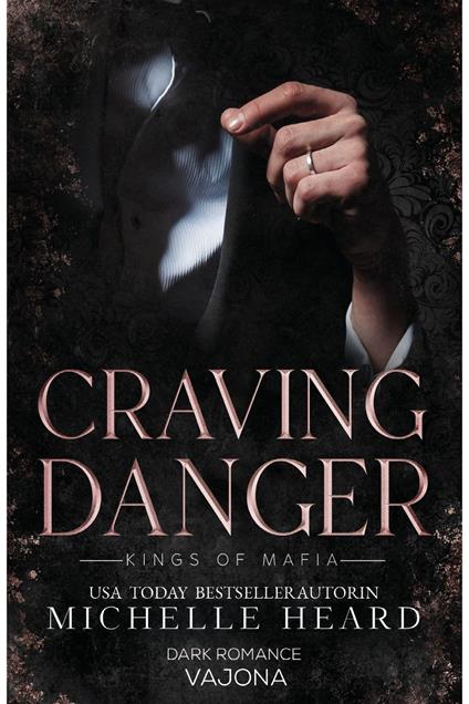 Craving Danger
