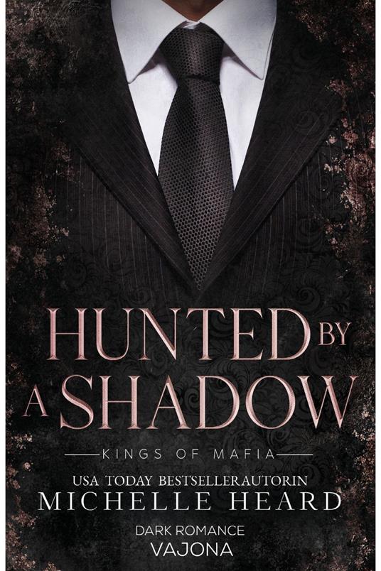 Hunted by a Shadow
