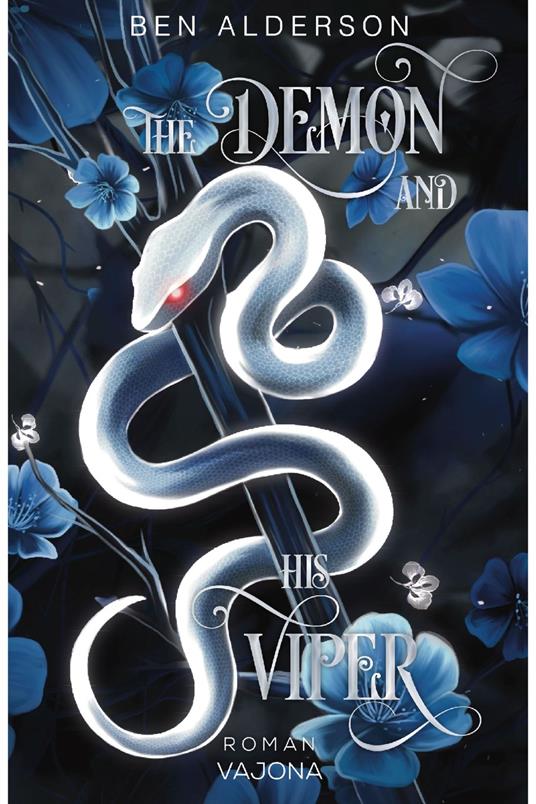 The Demon and His Viper