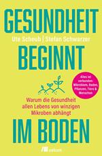Gesundheit beginnt im Boden