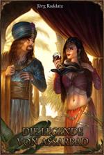 Die Legende von Assarbad (Neuauflage)
