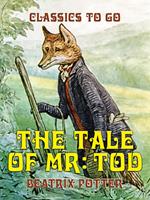 The Tale of Mr. Tod