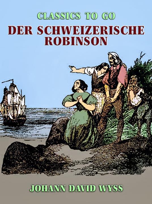 Der schweizerische Robinson