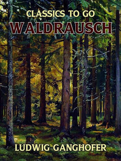Waldrausch