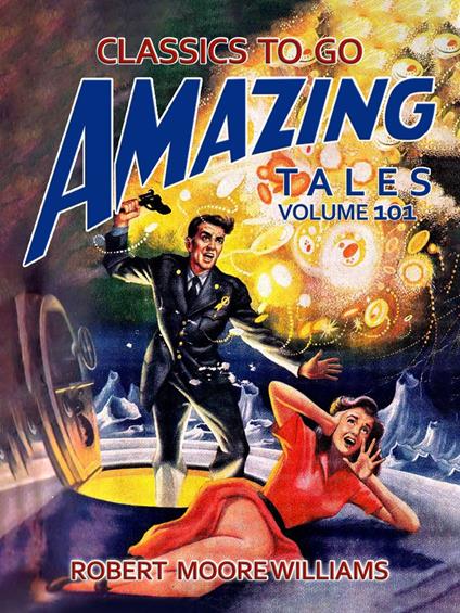Amazing Tales Volume 101