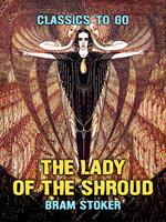 The Lady Of The Shroud