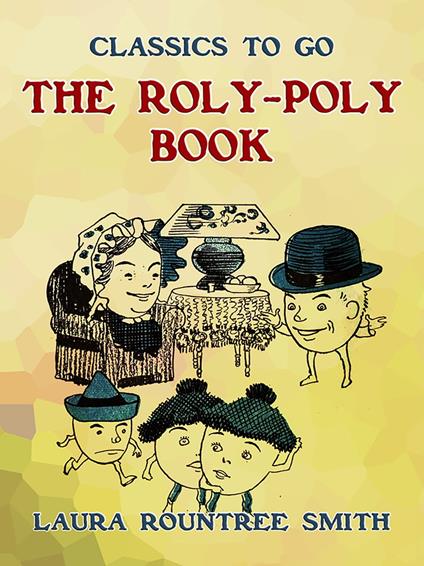 The Roly-Poly Book - Laura Rountree Smith - ebook