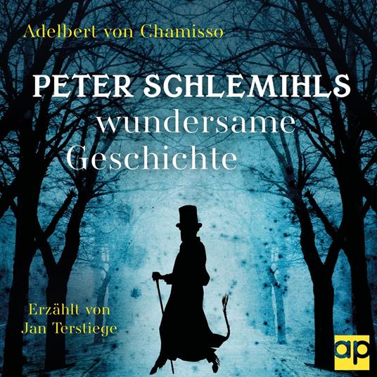 Peter Schlemihls wundersame Geschichte