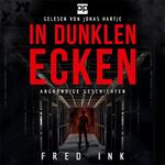 In dunklen Ecken