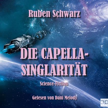 DIE CAPELLA-SINGULARITÄT