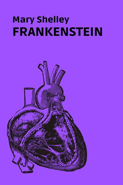 Frankenstein - Mary Shelley,August Nemo - ebook
