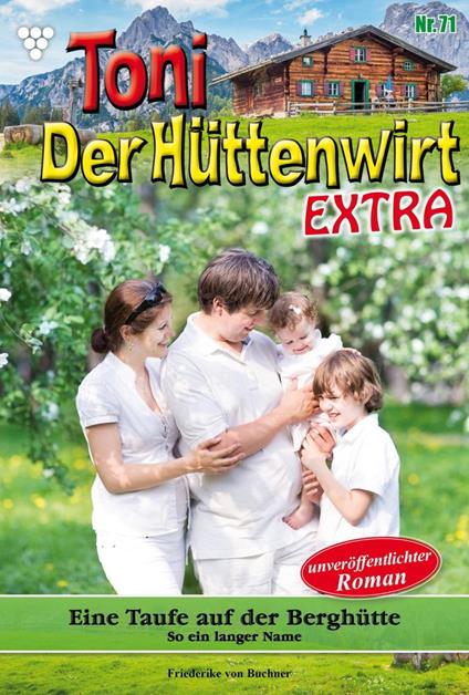 Eine Taufe auf der Berghütte