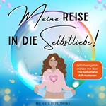 Meine Reise in die Selbstliebe