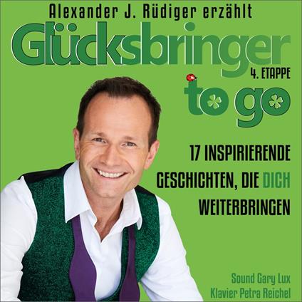 Glücksbringer to go – 4. Etappe