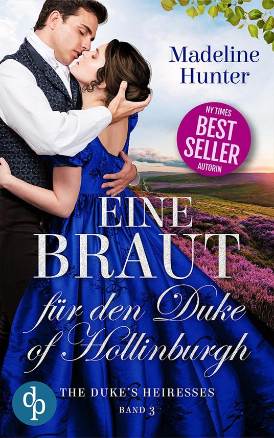Eine Braut für den Duke of Hollinburgh