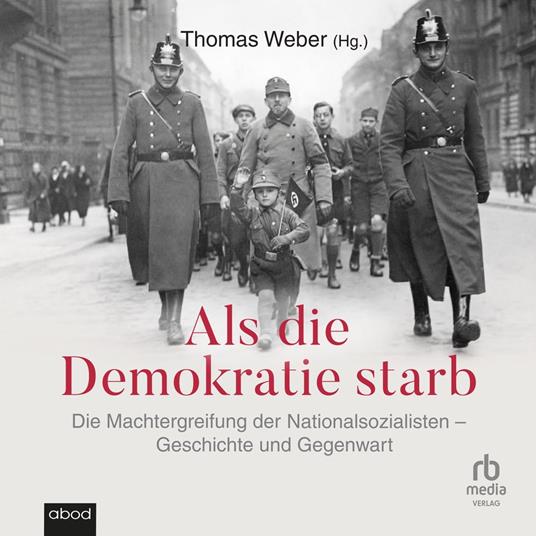Als die Demokratie starb