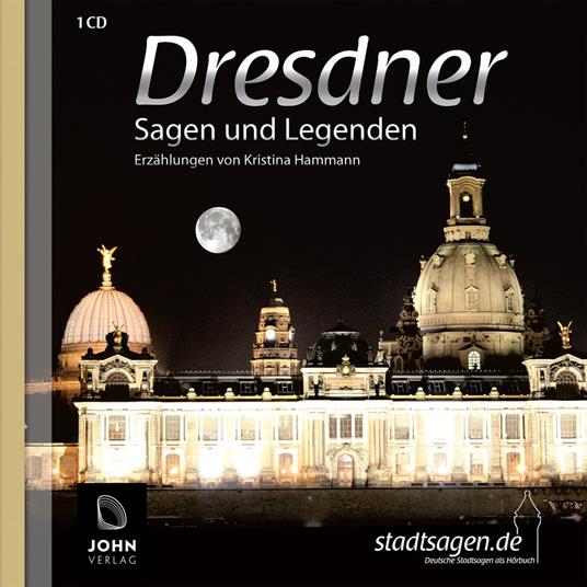 Dresdner Sagen und Legenden