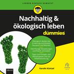 Nachhaltig & ökologisch leben für Dummies