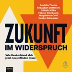 Zukunft im Widerspruch