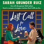 Last Call for Love