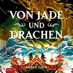 Von Jade und Drachen
