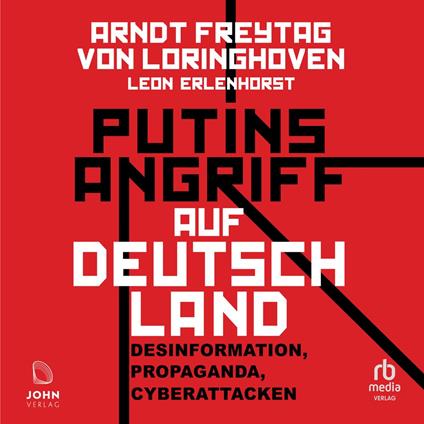 Putins Angriff auf Deutschland