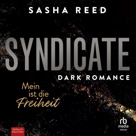 Syndicate - Mein ist die Freiheit