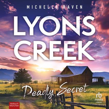 Lyons Creek Deadly Secrets