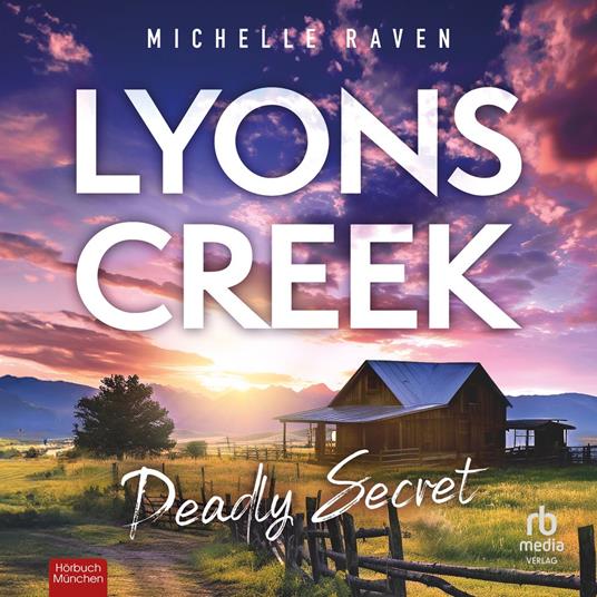 Lyons Creek Deadly Secrets