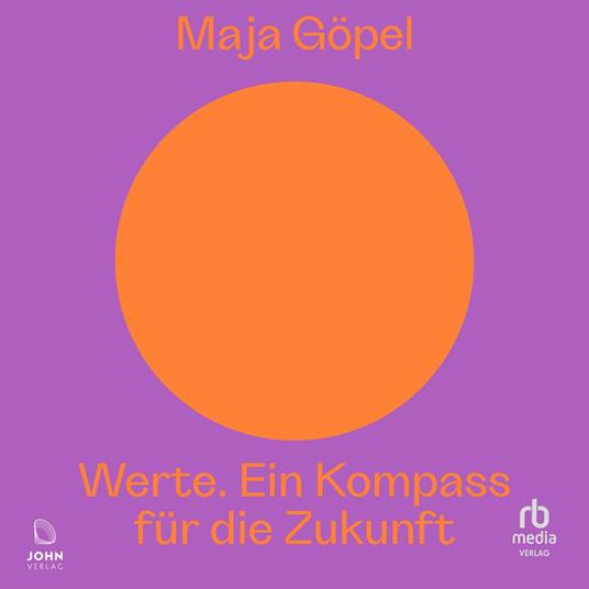 Werte. Ein Kompass für die Zukunft