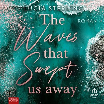 The waves that swept us away