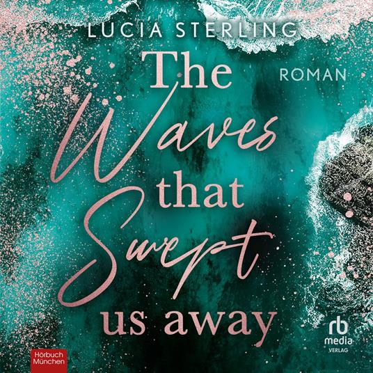 The waves that swept us away