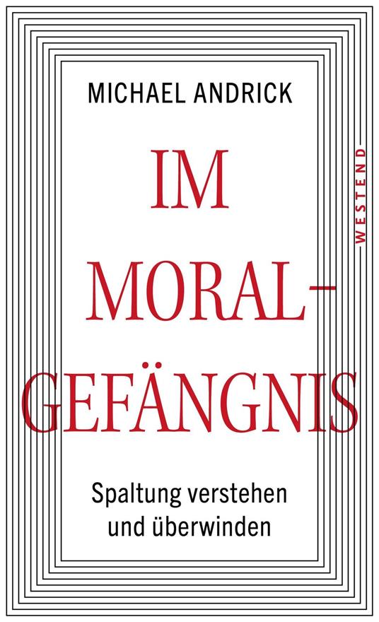 Im Moralgefängnis