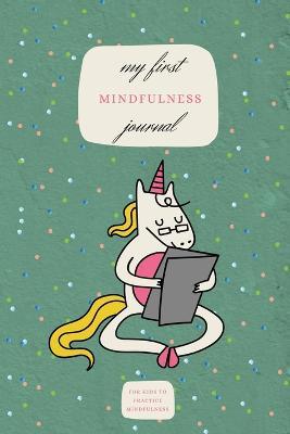 My First Mindfulness Journal - Kai Kreienbrink - cover