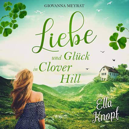 Liebe und Glück in Clover Hill