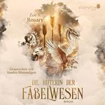 Die Hüterin der Fabelwesen