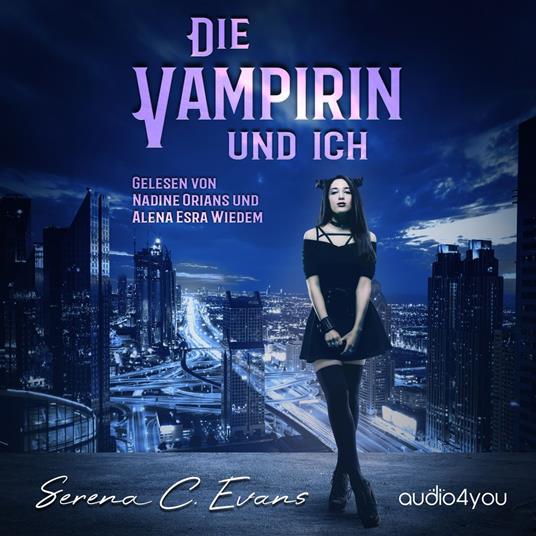 Die Vampirin und ich