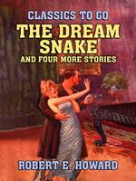The Dream Snake and four more stories