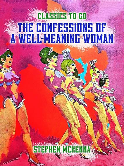 The Confessions of a well-meaning Woman