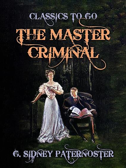 The Master Criminal
